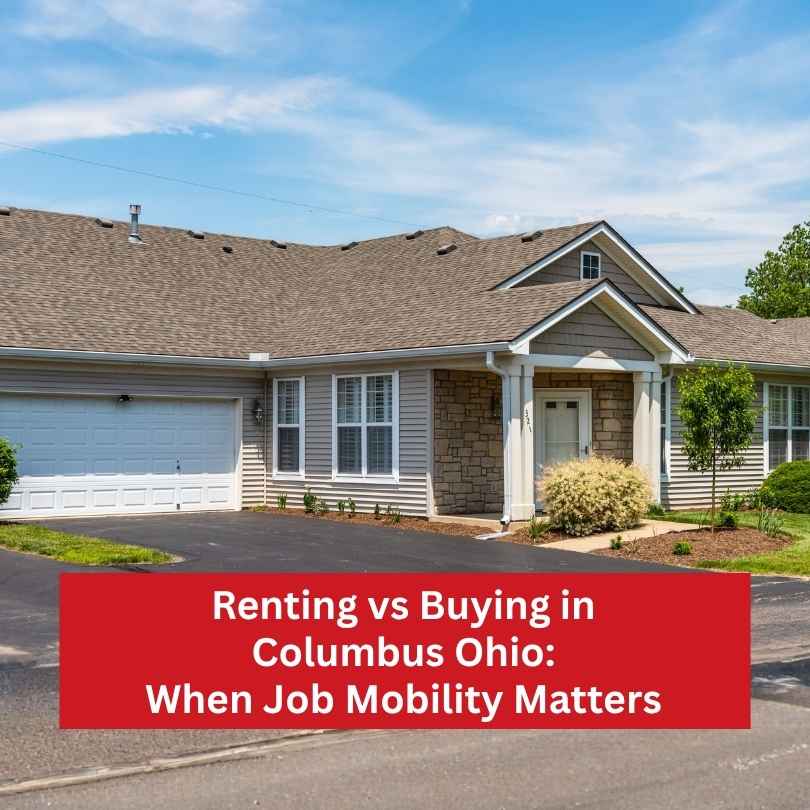 renting-vs-buying-columbus-ohio-real-estate-guide
